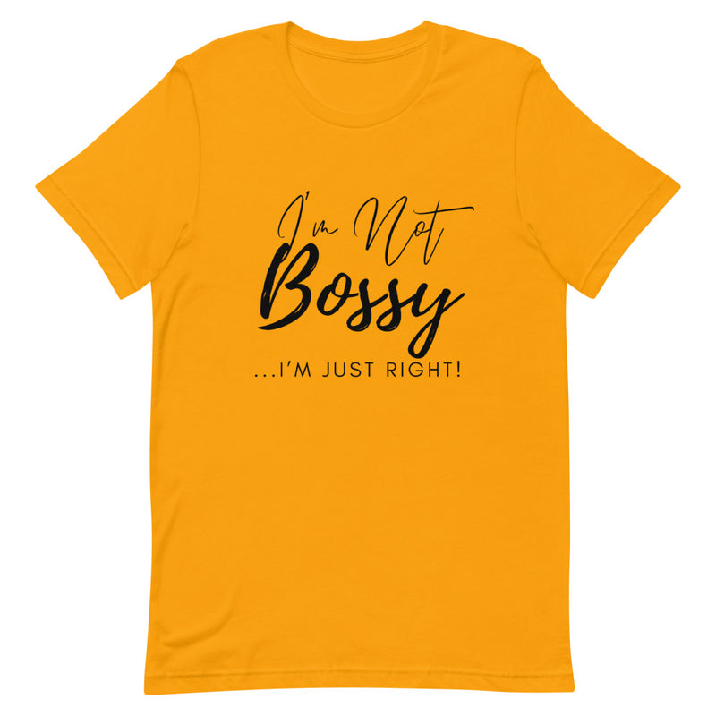 'I'm Not Bossy' Short-Sleeve Unisex T-Shirt