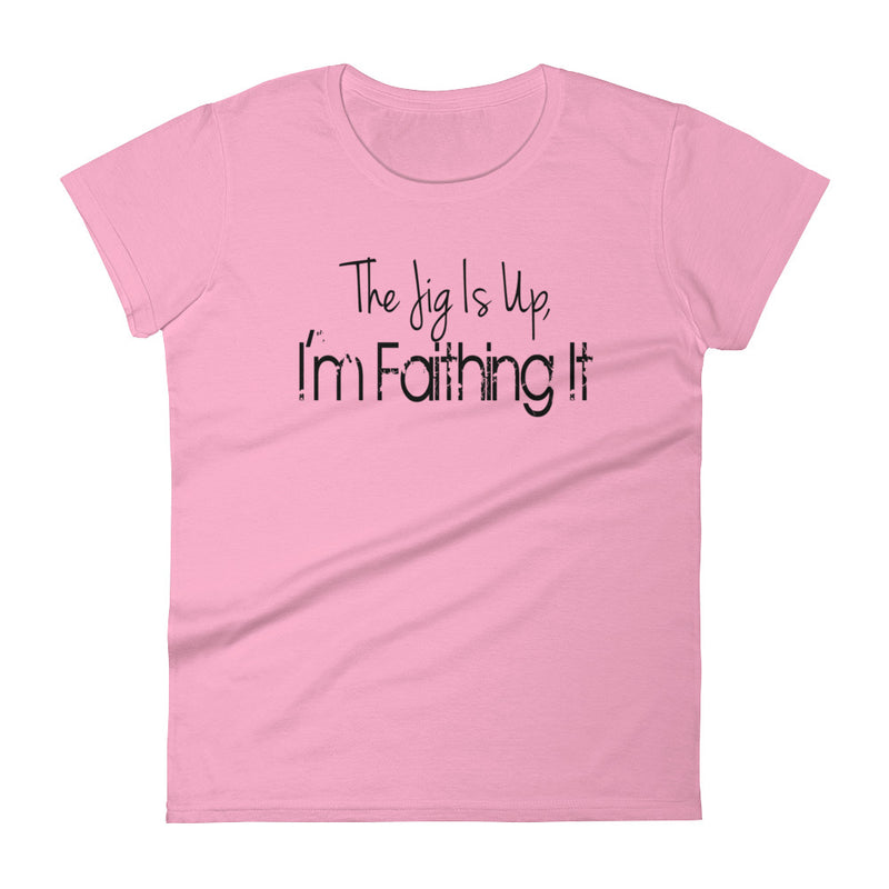 'Faithing It' Women's Short Sleeve T-Shirt