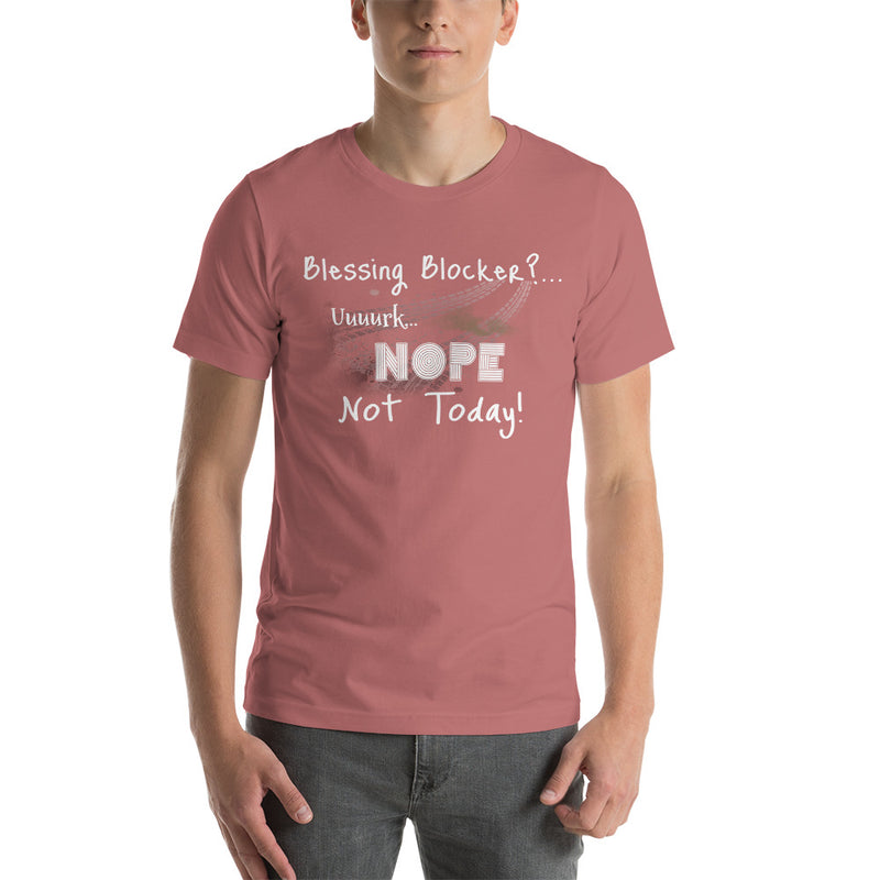 'Nope Not Today' Short-Sleeve Unisex T-Shirt