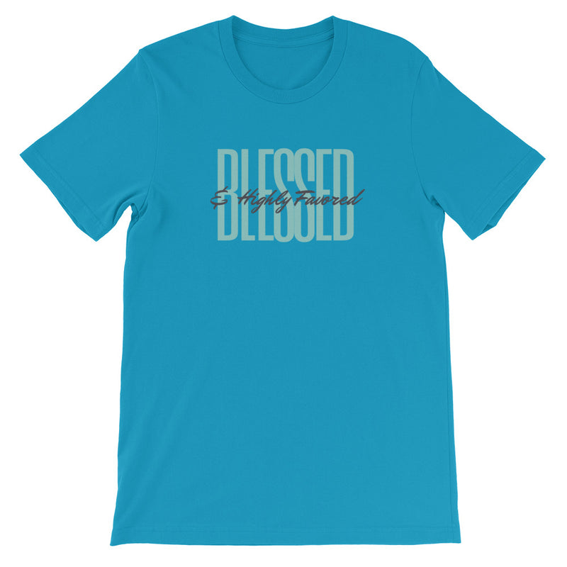 ‘Blessed & Highly Favored’ Short-Sleeve Unisex T-Shirt