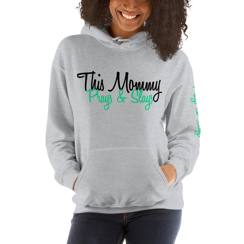 ‘This Mommy Prays & Slays’ Pullover Hoodie