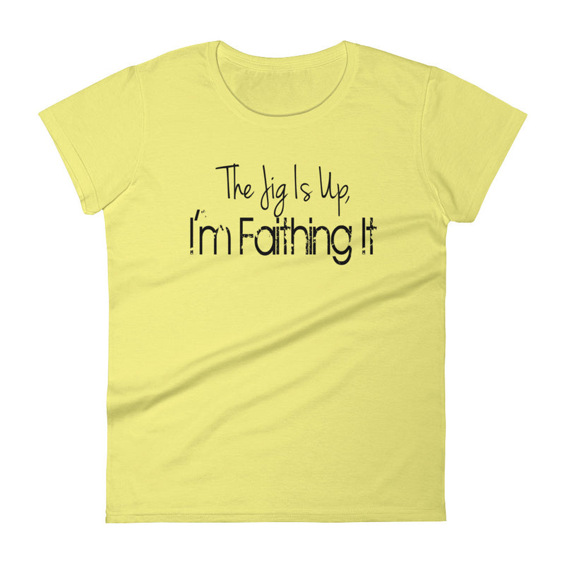 'Faithing It' Women's Short Sleeve T-Shirt