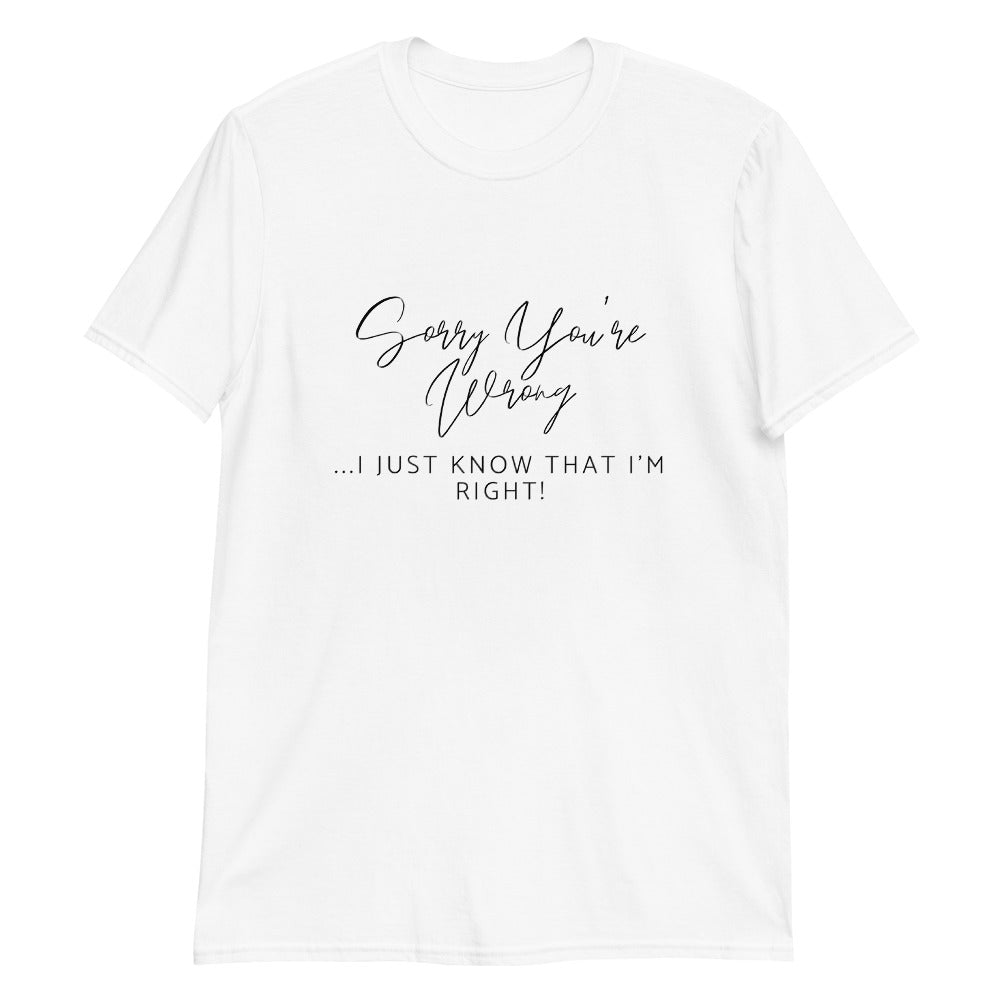 'I'm Right' Short-Sleeve Unisex T-Shirt