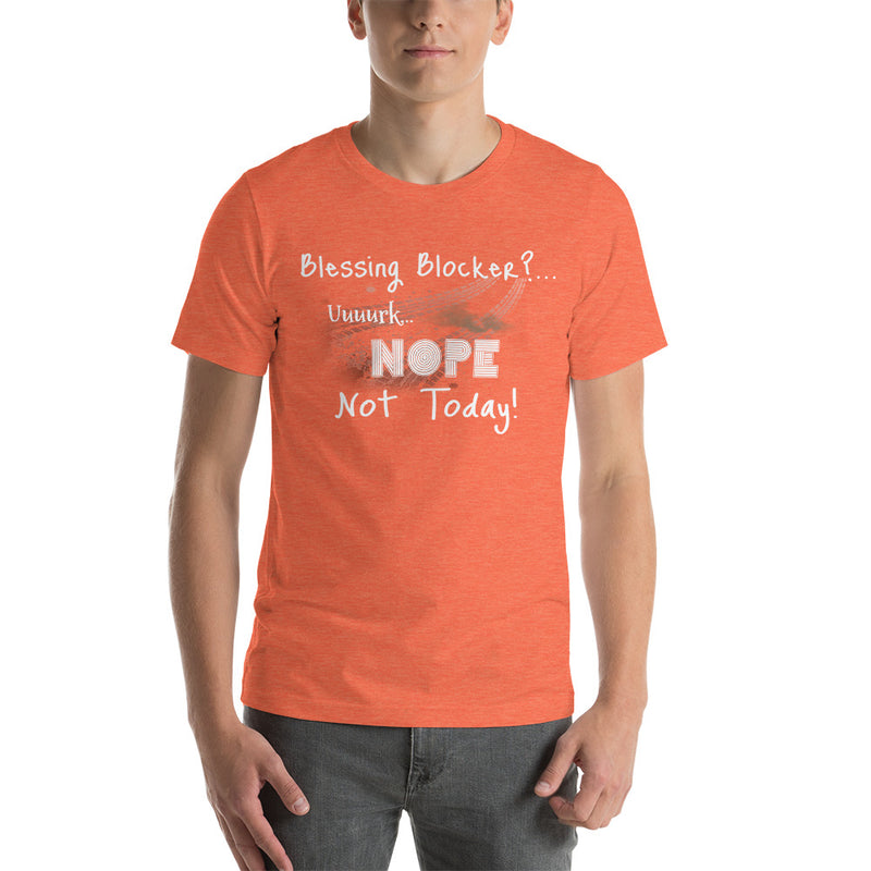 'Nope Not Today' Short-Sleeve Unisex T-Shirt