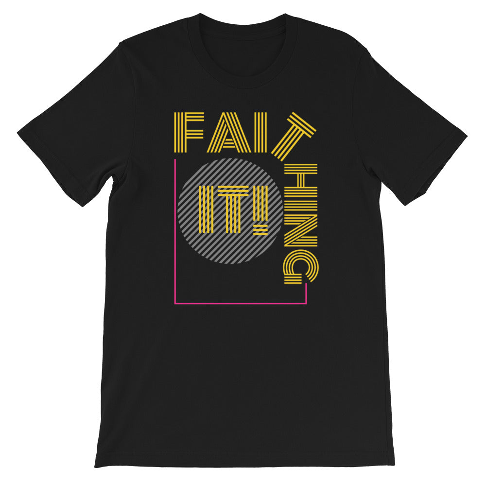 ‘Faithing It’ Short-Sleeve Unisex T-Shirt