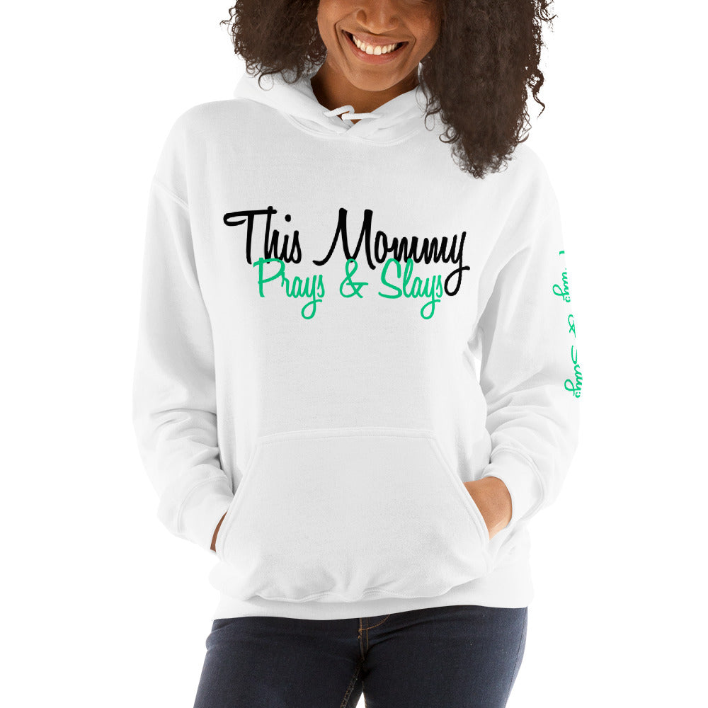 ‘This Mommy Prays & Slays’ Pullover Hoodie