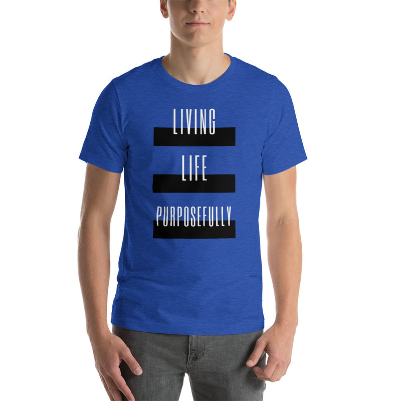 ‘Living Life’ Short-Sleeve Unisex T-Shirt