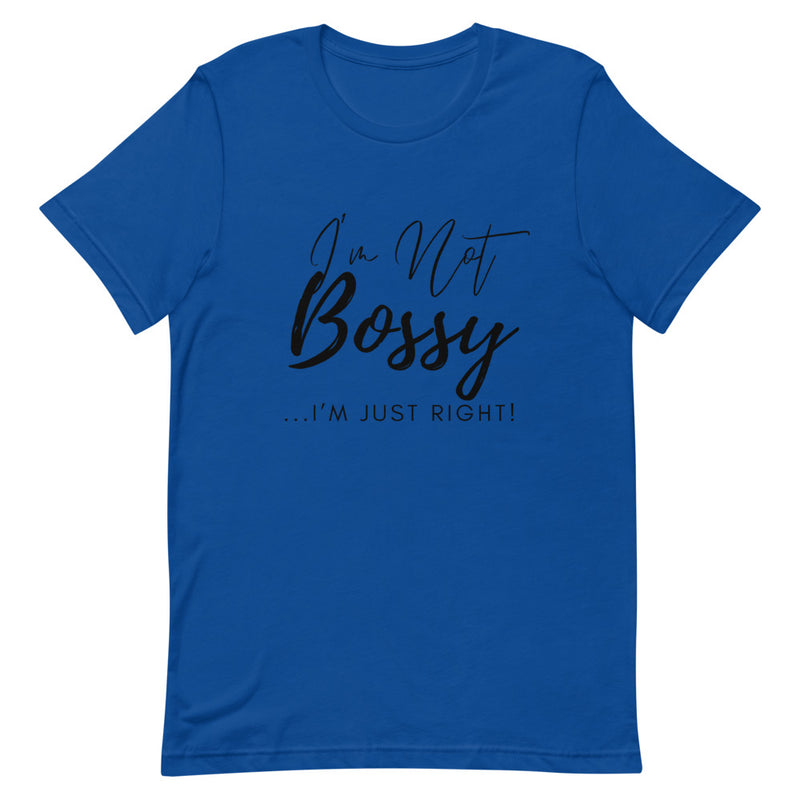 'I'm Not Bossy' Short-Sleeve Unisex T-Shirt