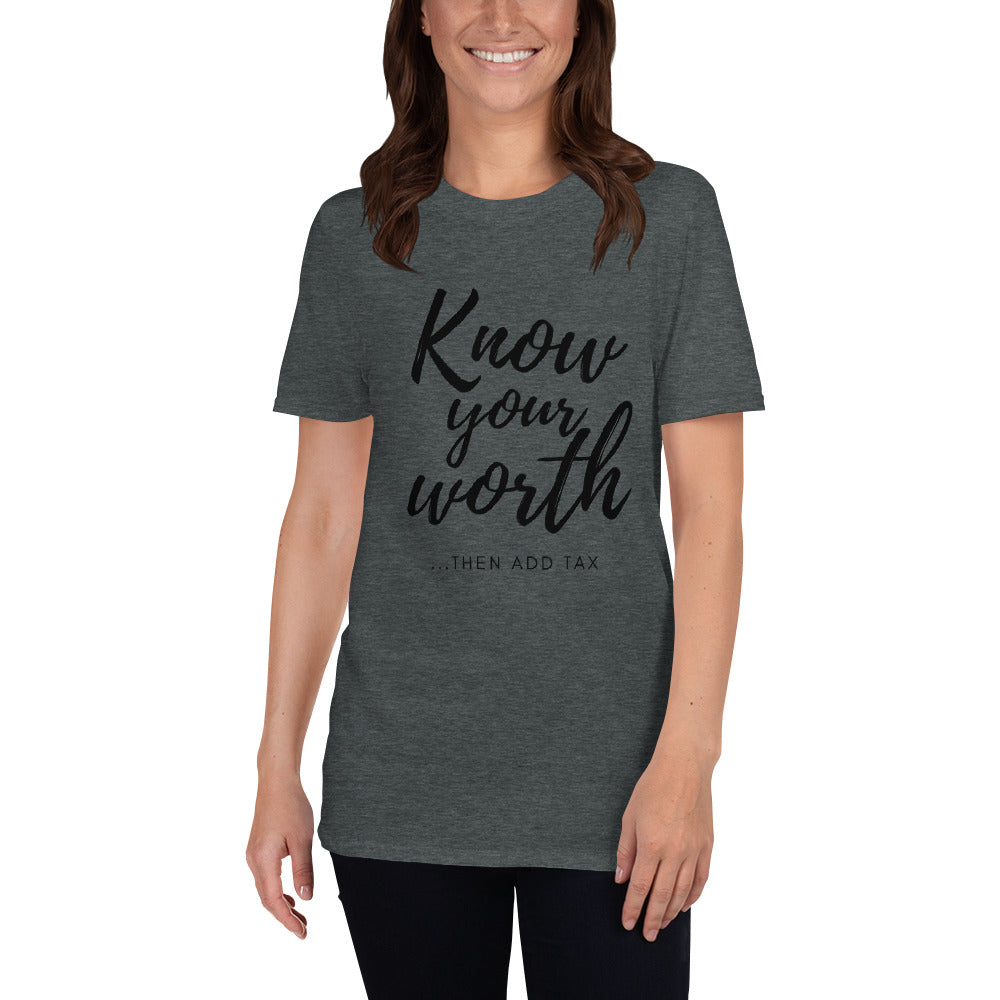 'Know Your Worth' Short-Sleeve Unisex T-Shirt