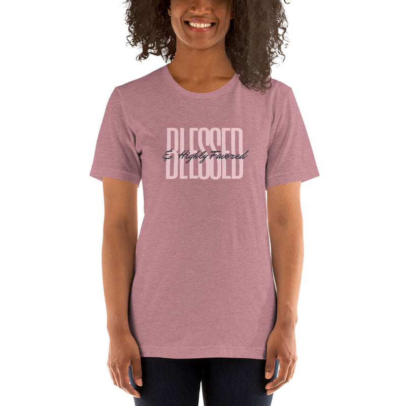 ‘Blessed & Highly Favored’ Short-Sleeve Unisex T-Shirt