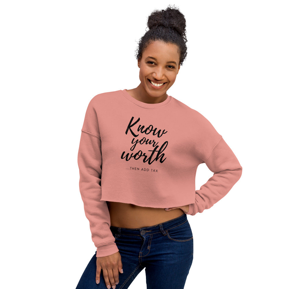 'Know Your Worth' Crop Sweatshirt