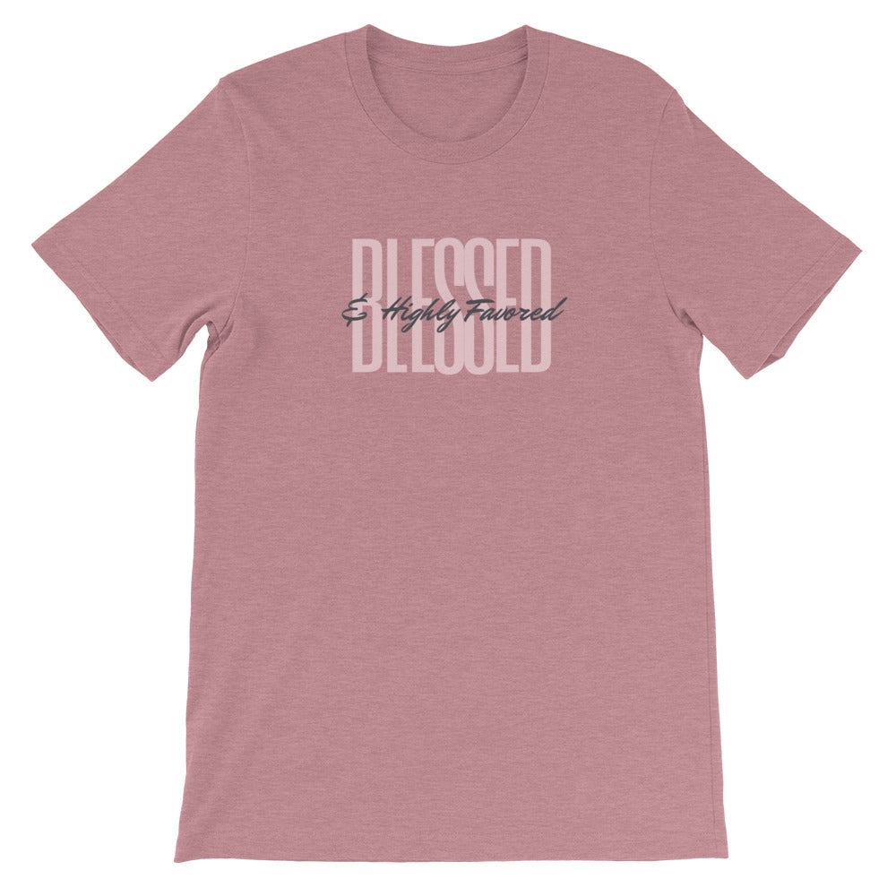 ‘Blessed & Highly Favored’ Short-Sleeve Unisex T-Shirt