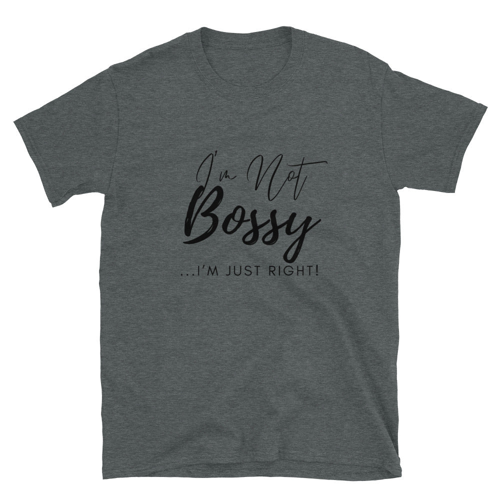 'I'm Not Bossy' Short-Sleeve Unisex T-Shirt