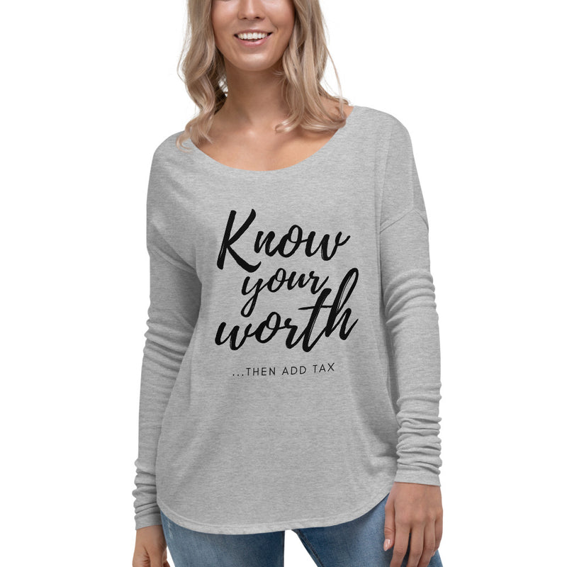 'Know Your Worth' Ladies' Long Sleeve Tee