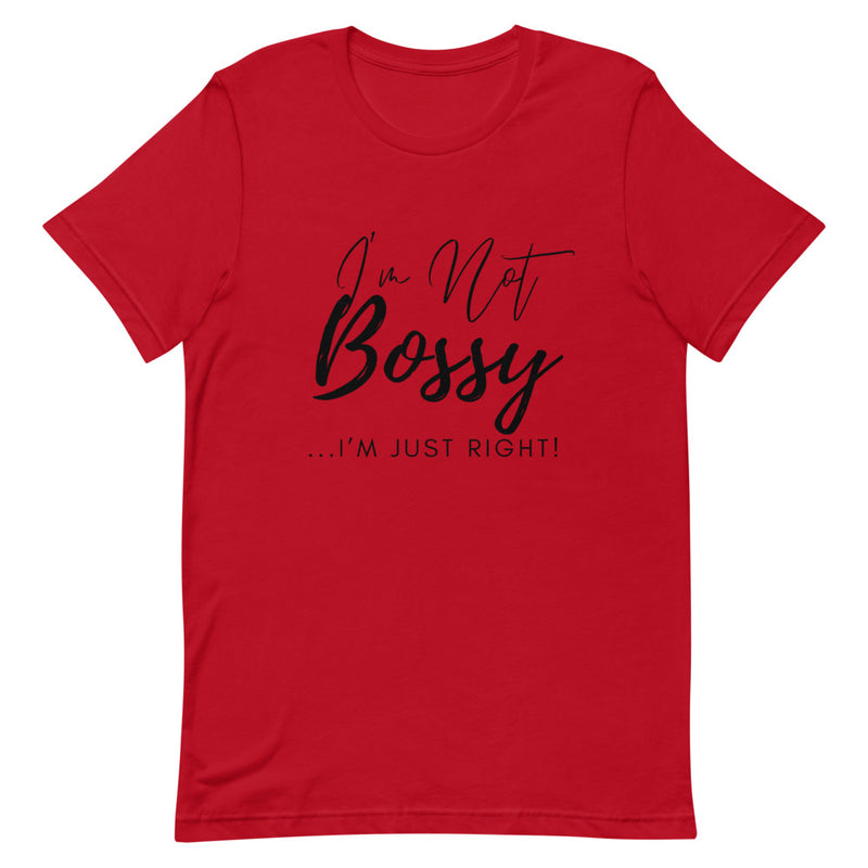 'I'm Not Bossy' Short-Sleeve Unisex T-Shirt