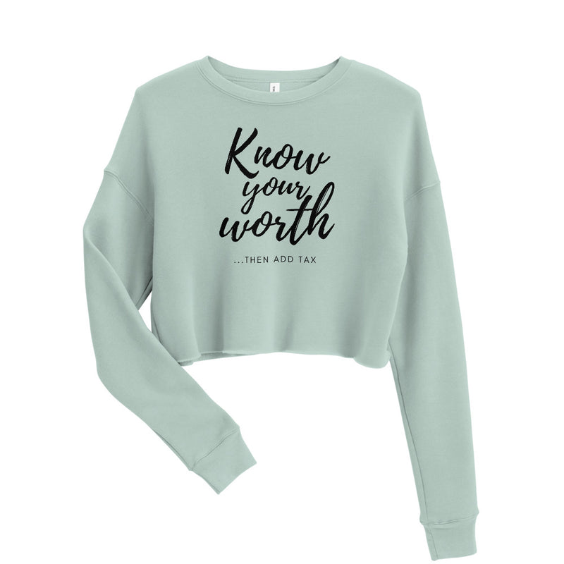 'Know Your Worth' Crop Sweatshirt