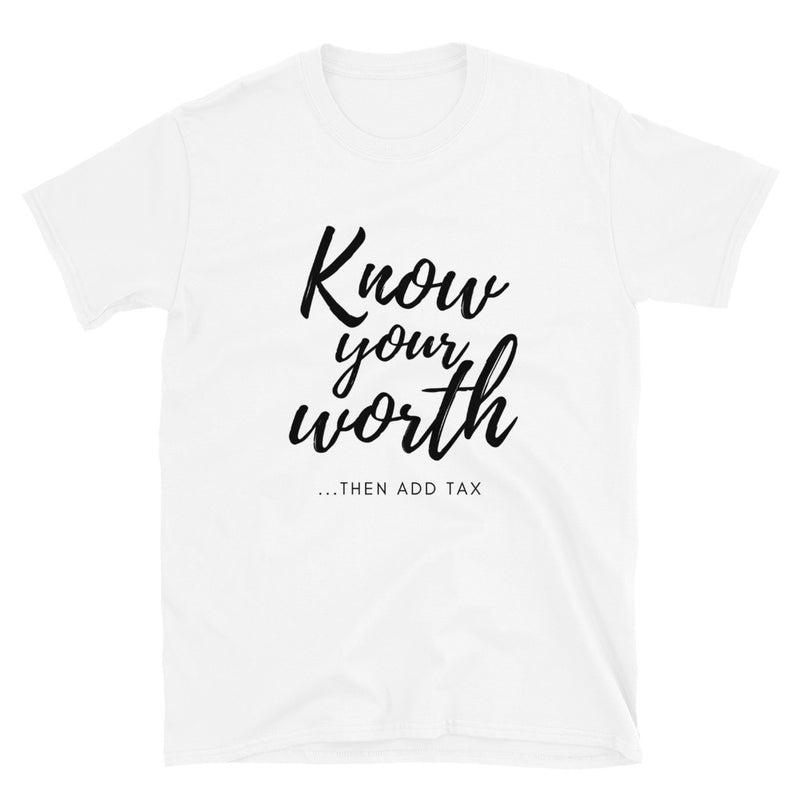 'Know Your Worth' Short-Sleeve Unisex T-Shirt