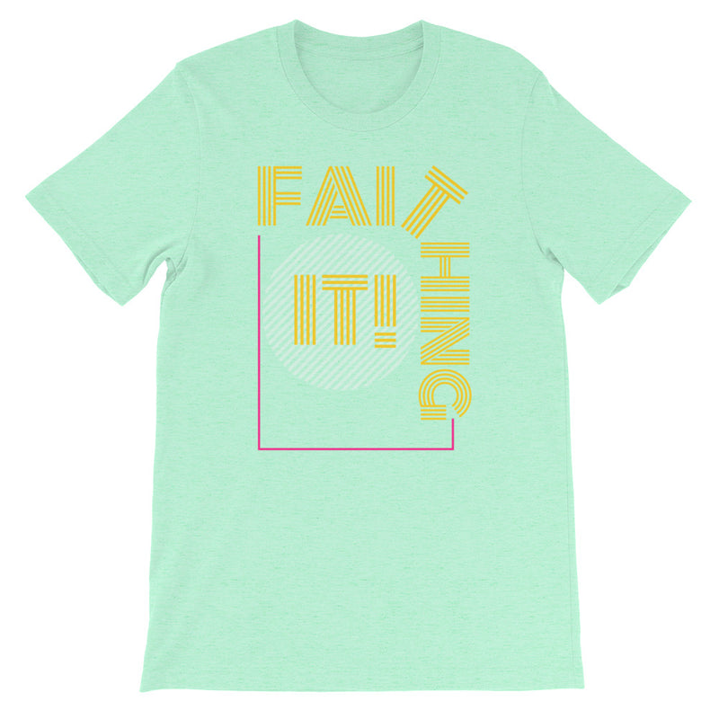 ‘Faithing It’ Short-Sleeve Unisex T-Shirt