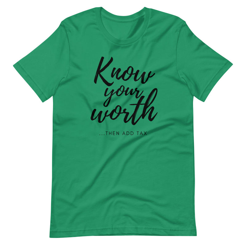 'Know Your Worth' Short-Sleeve Unisex T-Shirt