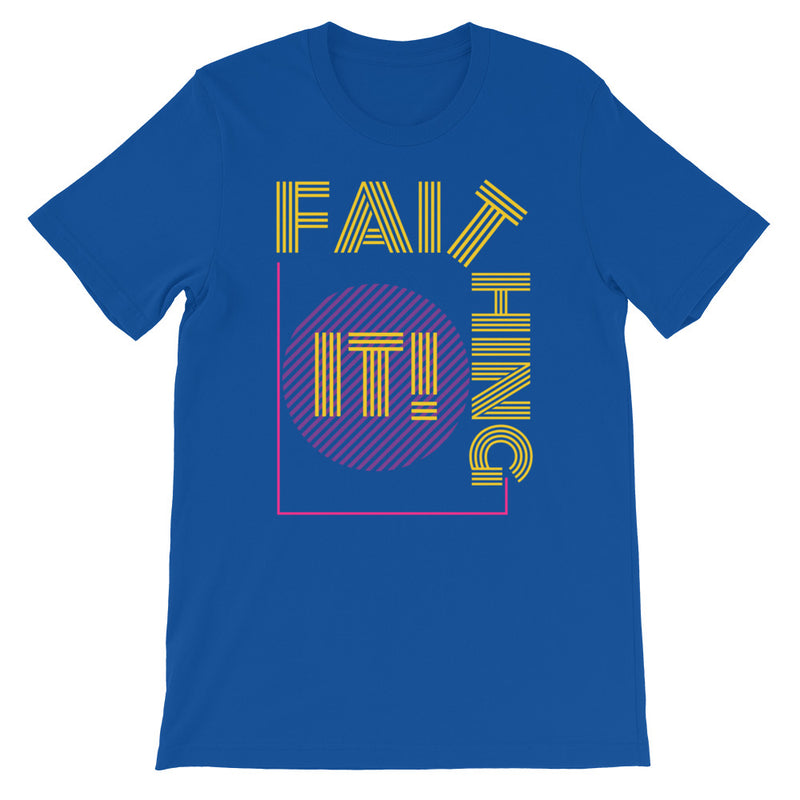 ‘Faithing It’ Short-Sleeve Unisex T-Shirt