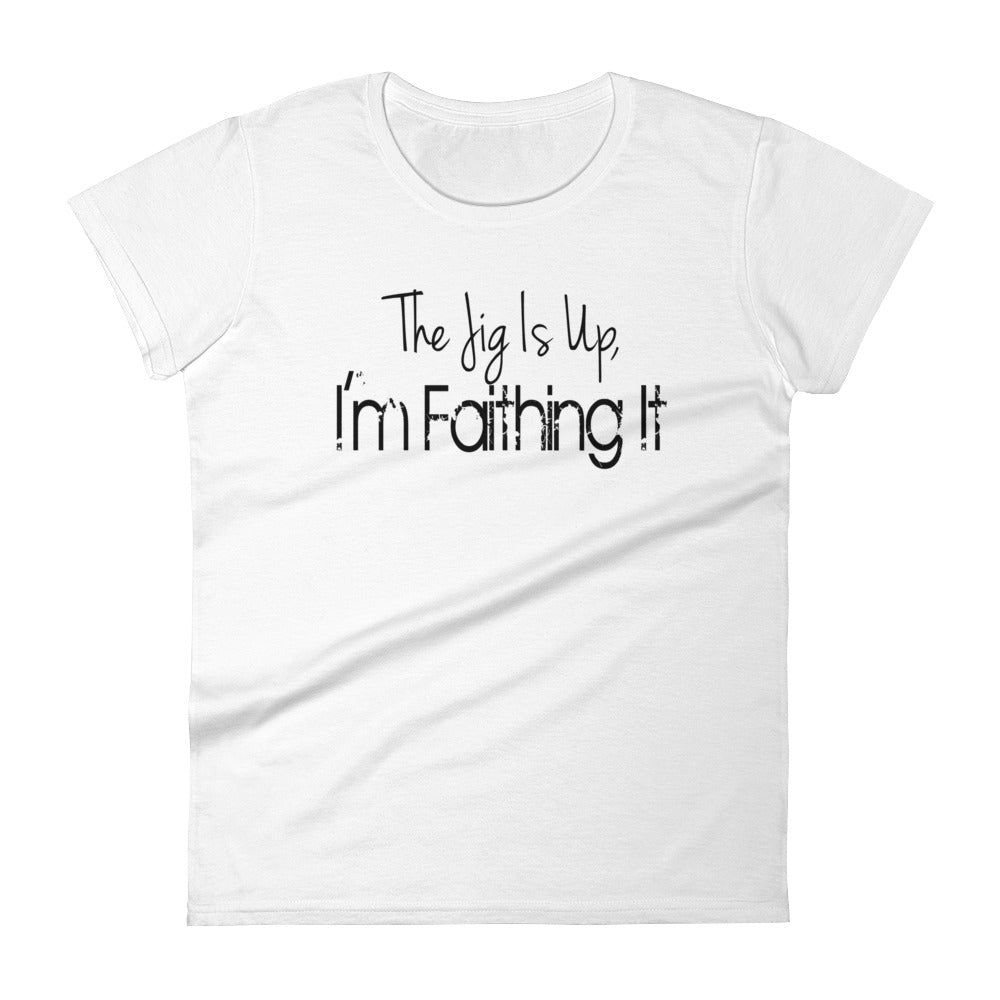 'Faithing It' Women's Short Sleeve T-Shirt