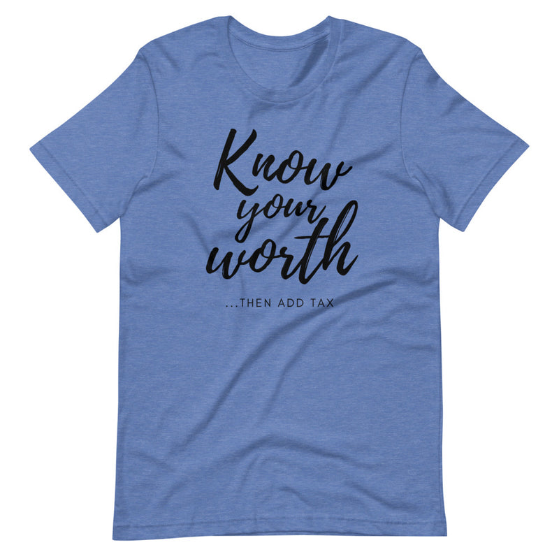 'Know Your Worth' Short-Sleeve Unisex T-Shirt