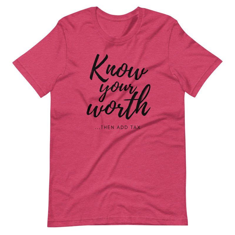 'Know Your Worth' Short-Sleeve Unisex T-Shirt