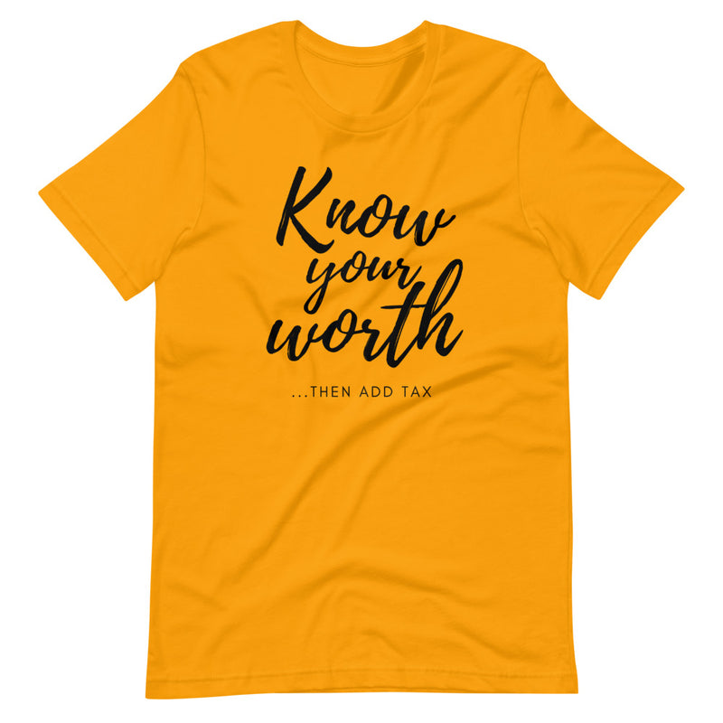 'Know Your Worth' Short-Sleeve Unisex T-Shirt