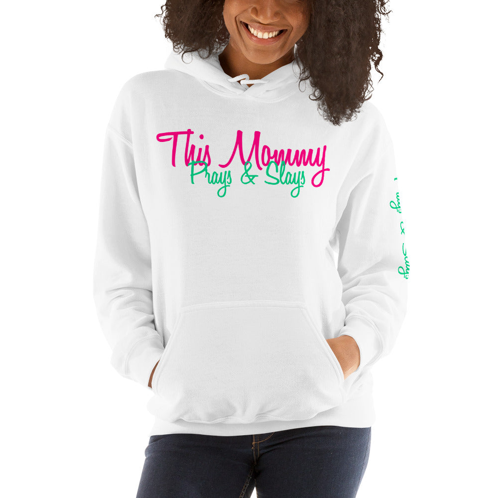 ‘This Mommy Prays & Slays’ Pullover Hoodie