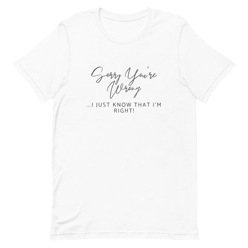 'I'm Right' Short-Sleeve Unisex T-Shirt