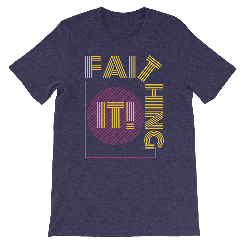 ‘Faithing It’ Short-Sleeve Unisex T-Shirt