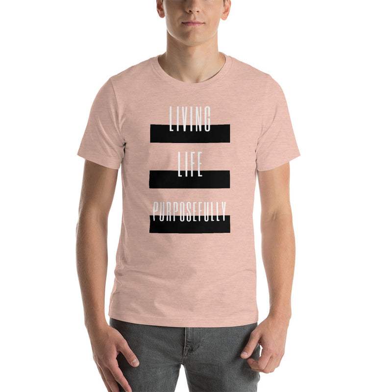 ‘Living Life’ Short-Sleeve Unisex T-Shirt