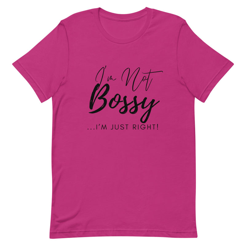 'I'm Not Bossy' Short-Sleeve Unisex T-Shirt