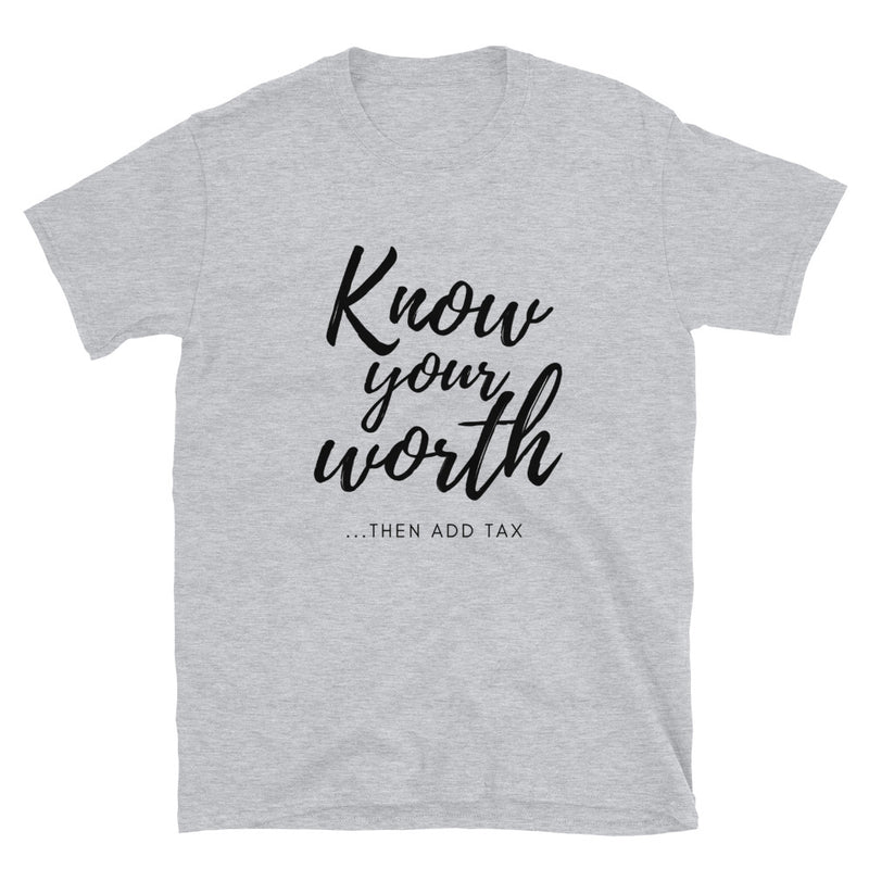 'Know Your Worth' Short-Sleeve Unisex T-Shirt