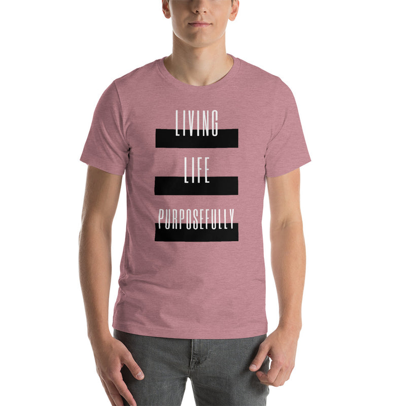 ‘Living Life’ Short-Sleeve Unisex T-Shirt