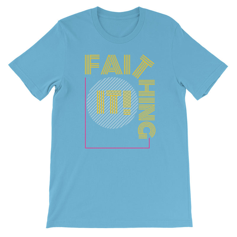 ‘Faithing It’ Short-Sleeve Unisex T-Shirt