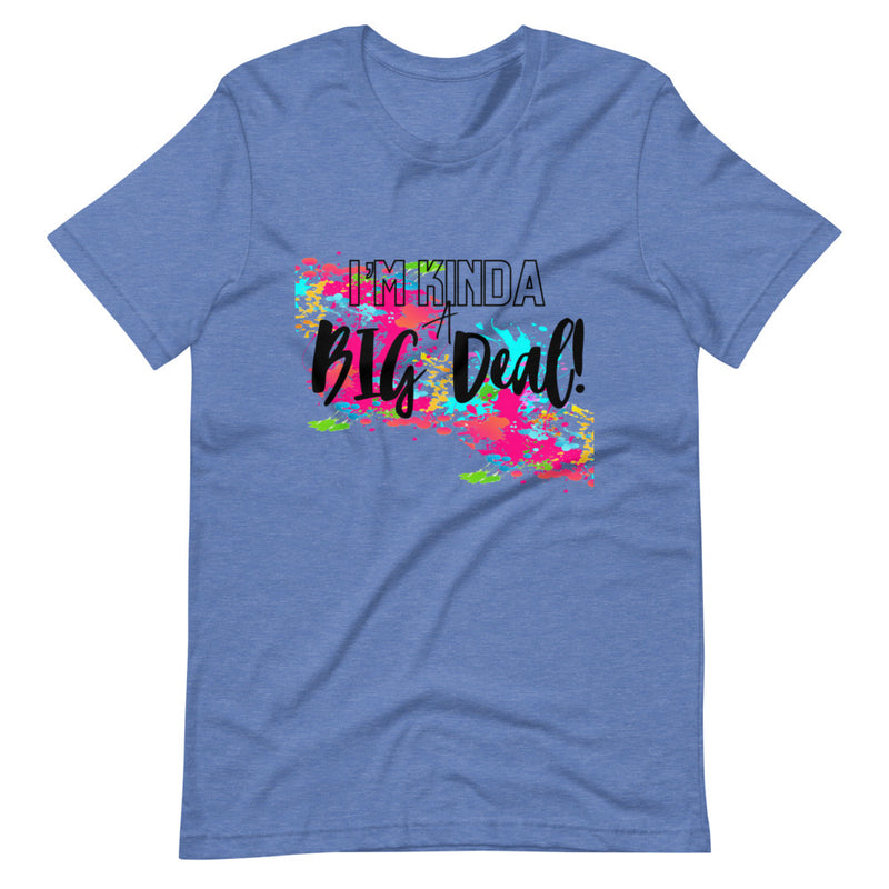 'Big Deal' Short-Sleeve Unisex T-Shirt