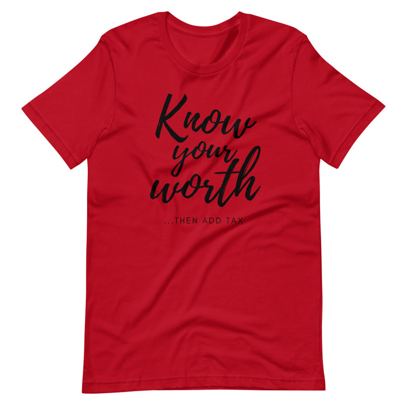 'Know Your Worth' Short-Sleeve Unisex T-Shirt