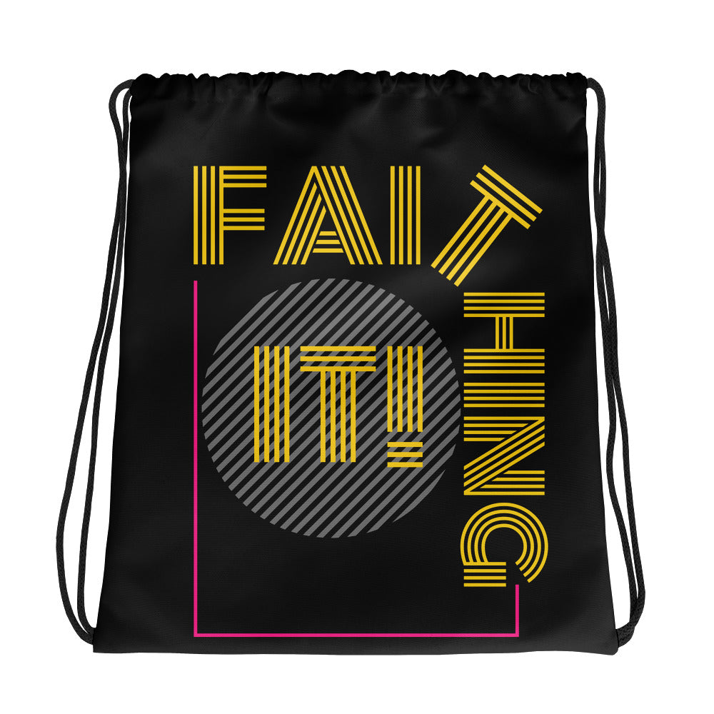 ‘Faithing It’ Drawstring Bag