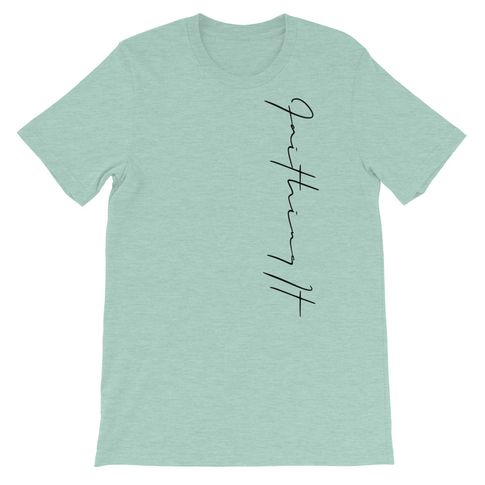 ‘Faithing It’ Short-Sleeve Unisex T-Shirt