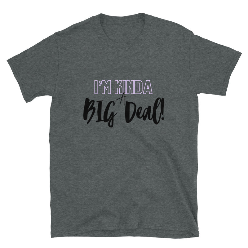 'Big Deal' Short-Sleeve Unisex T-Shirt