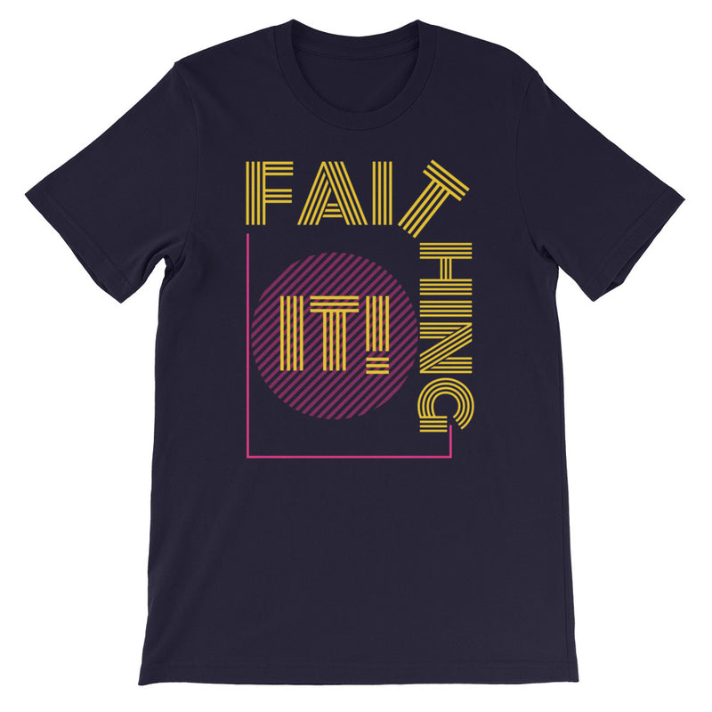 ‘Faithing It’ Short-Sleeve Unisex T-Shirt