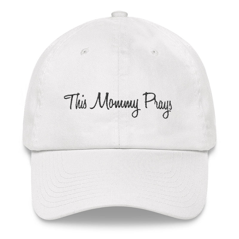 'This Mommy Prays' Cap